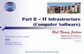 Part II IT Infrastructure (Computer Software) fileDepartment of Computer Science DCS COMSATS Institute of Information Technology Part II –IT Infrastructure (Computer Software) Rab