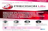 Improving the Standardization, Clinical Validation ...lbx-summit.com/wp-content/uploads/sites/211/2017/10/Precision-LBx... · Precision LBx Summit 2018 January 30-31, 2018 | San Diego,