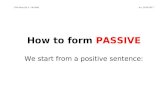 Form - cpiaintermediate.files.wordpress.com file · Web viewof the active sentence becomes "agent" in the passive one and it’s introduced by ‘ ...