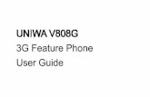 3G Feature Phone User Guide Support micro SD card up to 8GB maximally (not included) Other features Alarm, calendar, calculator, audio recorder, video recorder, E-book, etc. Battery