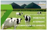 Biomethane in Germany: Documentation and Markets · Which threshold will the German government implement for biogas/biomethane chp plants (0-2MW)? Can mixtures of maize and manure