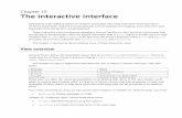 Chapter 15 The interactive interface · Chapter 15 The interactive interface Interactivity is the defining feature of modern computing. The many interactive views that Xama-rin.Forms