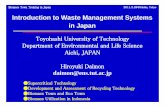 Introduction to Waste Management Systems JPNapip-apec.maff.go.jp/ja/policies/upload/...Introduction to Waste Management Systems in Japan Toyohashi University of Technology Department