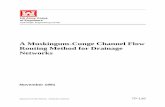 A Muskingum-Cunge Channel Flow Routing Method for Drainage ... · The drainage network is represented as an arrangement of channels and connecting points called nodes. The type of