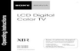 LCD Digital Color TV - Sony eSupport - Manuals & Specs - … · 2013-09-28 · LCD Digital Color TV ... not in any way liable for the accuracy or availability of the program ... How