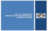 2017 ackcsc BREEDER REFERrAL DIRECTORY · ACKCSC BREEDER REFERRAL MASSACHUTTES MARYLAND - MICHIGAN - MINNESOTA - MISSOURI - MONTANA Elizabeth O'Brien Scituate , MA Phone: 781 956