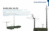 MUKAS - aselsan.com.tr · METSIM Subsystem: Enables the training of communication operators under the jamming/deception conditions. Enables the evaluation of the jamming and deception