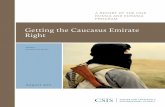 Getting the Caucasus Emirate Right€˜Islamic Way’ (Islamskii Put’) and representatives of Chechen and Dagestani Wahhabites from Gu-dermes, Grozny, and Karamakhi.” The DIA report