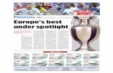 SPECIAL SUPPLEMENT THURSDAY 9 JUNE 2016 Europe’s … · seal a last-16 spot. Spain’s group looks the toughest on paper, with the Czech Republic, Turkey and Croatia, while France