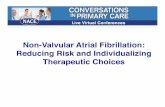 Non-Valvular Atrial Fibrillation - Accredited Continuing ...naceonline.com/CME-Courses/cpc-slides/AFIB_Download.pdf · Non-Valvular Atrial Fibrillation: ... Extrinsic Pathway Activation
