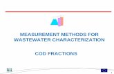 MEASUREMENT METHODS FOR WASTEWATER CHARACTERIZATION COD ... · RELATIONSHIP BETWEEN BOD,COD AND TSS 13 . PARTICULATE NON-BIODEGRADABLE(INERT) COD – Calculated COD Fractions •
