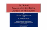 THORIUM Occurrences, Geological Deposits and Resources · THORIUM Occurrences, Geological Deposits and Resources by F.H.BARTHEL, Germany and H.TULSIDAS, IAEA IAEA International Symposium