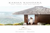 karma kandara - storage.googleapis.com · Karma Spa offers sublime experiences to nourish, heal and cure. Our spa consists of traditional thatched-roof bales set into ragged limestone