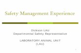 Safety Management Experience · Occupational Health & Safety Training & Surveillance Training for Researchers LAU Occupational Health & Safety (OHS) Induction LAU Annual Orientation