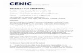 REQUEST FOR PROPOSAL - Cenic · This Request for Proposal solicits responses from qualified service providers for various communications circuits and optional dark fiber segments