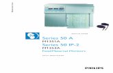 SERVICE GUIDE Series 50 A Series 50 IP-2 - Frank's ... · Series 50 Fetal Monitors Series 50 A (M1351A) Series 50 IP-2 (M1353A) SERVICE AND INSTALLATION GUIDE M1353-9000K Printed