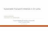Sustainable Transport Initiatives in Sri Lanka - unescap.org. Sus Transport Initaitives in Sri Lanka... · U Galgamuwa, L. Perera, S. Bandara, “Driving Cycle Concept to Evaluate