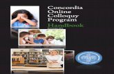 Concordia Online Colloquy Program Handbook - cuenet.edu · designated as a Minister of Religion–Ordained, their name appears on a roster of such individuals maintained by the denomination.