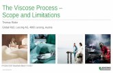 The Viscose Process - costfp1205.com · The Viscose Process – Scope and Limitations Thomas Röder Global R&D, Lenzing AG, 4860 Lenzing, Austria FP1205 COST Stockholm March 7 -9