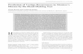 Prediction of Vertigo Recurrences in Meniere's Disease by ... · with Meniere's disease. This finding presumably reflects the changeable pathophysiological state of the labyrinth