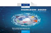 HORIZON 2020 kort fortalt - EU's rammeprogram … udstationeringsperioder i et andet land eller den private sektor. Dette giver dem ny viden og erfaring og dermed mulighed for at nå