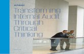 Transforming Internal Audit Through Critical Thinking · Critical Thinking vs. Thinking Critically In many instances, the term “critical” takes on negative connotations such as