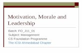 Motivation, Morale and Leadership - icsi.edu Morale and Leadership.pdf · Introduction Motivation is the process of channelling a person's inner drives so that he wants to accomplish