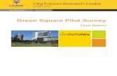 Green Square Pilot Survey - Built Environment · Green Square Pilot Survey By Hazel Easthope and Nicole McNamara City Futures Research Centre ... Cara Levinson (Community Development