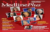 Summer 2012 the magazine · NIHMedline Plus ® Summer 2012 the magazine Trusted Health Information from the National Institutes of Health A publication of the NatioNal iNstitutes
