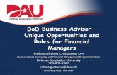 DoD Business Advisor Unique Opportunities and Roles for …pdi2017.org/wp-content/uploads/2017/07/121-Gustavus.pdf · 2017-07-05 · DoD Business Advisor – Unique Opportunities