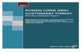 PUNAN LONG ADIU CUSTOMARY FOREST - planvivo.org · Kalimantan, Indonesia 2017 Wahyu F. Riva | IDEAS. 1 ... (Hutan Adat), and will continue to pursue this with support from LP3M and