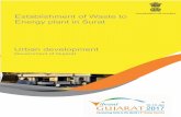 Establishment of Waste to Energy plant in Surat · Development of Waste-to-Energy (WtE) Plant at Surat in Gujarat. The project details are as follows: Locations Surat, Gujarat, India