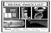 2018 BAND & ORCHESTRA RETAIL PRICE LIST · Special Order - Please Allo Extra Delivery Time 2 WARRANTY LIMITATIONS: This Warranty is exclusive and made in lieu of all other warranties,