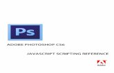Adobe Photoshop CS6 JavaScript Reference · © 2012 Adobe Systems Incorporated. All rights reserved. Adobe® Creative Suite® 6 Photoshop® JavaScript Scripting Reference for Windows®