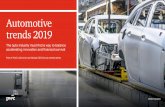 Automotive trends 2019 - pwc.com · ceosurvey.pwc Automotive trends 2019 The auto industry must find a way to balance accelerating innovation and financial survival Part of PwC’s