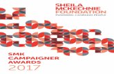 SMK CAMPAIGNER AWARDS 2017 - smk.org.uk · SMK. SMK Campaigner Awards 2017 03 ... plus the announcement by NHS England that a new inpatient service will be commissioned to start this