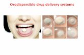Orodispersible drug delivery systems - scholar.cu.edu.eg A fast-disintegrating tablet with drug microparticles and effervescent disintegrant. Prepared by conventional blenders and