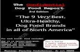 Andrew Lewis & the Healthy -K9.com Team The Confidential ...hk9.s3.amazonaws.com/documents/ConfidentialDogFoodReport3rdEd.pdf · The Confidential Dog Food Report 3 rd Andrew Lewis