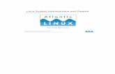 Linux System Administration and Support - atlanticlinux.ie · Linux System Administration and Support - 3 © Applepie Solutions 2004-2008, Some Rights Reserved Licensed under a Creative