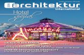 Hotel news_architektur international... · Interview mit Innenarchitektin Frau Kretschmar-Joehnk von JOI-Design URLAUB IN DEN BERGEN architektur international verlost 12 Premium-Aufenthalte.