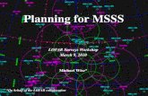 Planning for MSSS - Lorentz Center fileLOFAR Surveys Workshop March 9, 2010 Michael Wise* Planning for MSSS *On behalf of the LOFAR collaboration