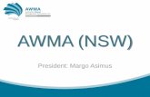 AWMA (NSW) - Clinical Excellence Commission · THANK YOU Kaye Brennan & Greg Mowbray Communications & Marketing Consultants Nicole Flannery AWMA – NSW (WAW) representative Hunter