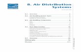 8. Air Distribution Systems · ENERGY STAR ® Building Manual 2 8. Air Distribution Systems 8.1 Overview Air distribution systems bring conditioned (heated and cooled) air to people