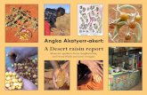 Angka Akatyerr-akert - Ninti One · Angka Akatyerr-akert: A Desert raisin report 3 Elders want Alyawarr children to be strong in Alyawarr language and culture. This includes learning