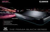 THE PIXMA BLACK SERIES - media.canon-asia.commedia.canon-asia.com/products/allinone/mp287/MP287BrochureFA_19july.pdfValue Versatility THE PIXMA BLACK SERIES Photo All-in-One Full HD