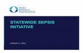 STATEWIDE SEPSIS INITIATIVE - Safety and Quality... · Combined sepsis = POA-Sepsis + HO-Sepsis. Over