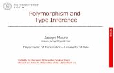 Polymorphism and Type Inference - uio.no · 10 Polymorphism and Type Inference Jacopo Mauro mauro.jacopo@gmail.com Department of Informatics –University of Oslo Initially by Gerardo