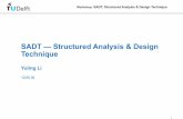 SADT — Structured Analysis & Design Technique · Workshop: SADT: StructuredAnalysis & Design Technique Box and Arrow Semantics —— SA box 15 Under control, input is transformed