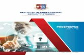 INSTITUTE OF PROFESSIONAL SECURITY STUDIES fileIPSS Proetu 3 About IPSS Over the years, Institute of Professional Security Studies (IPSS) has developed strong international and local