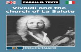 Vivaldi And The Church Of La Salute - Testo in inglese con ... · là, oltre il Canal Grande, un raggio di sole buca le nuvole e colpisce la grande cupola della Chiesa della Salute.